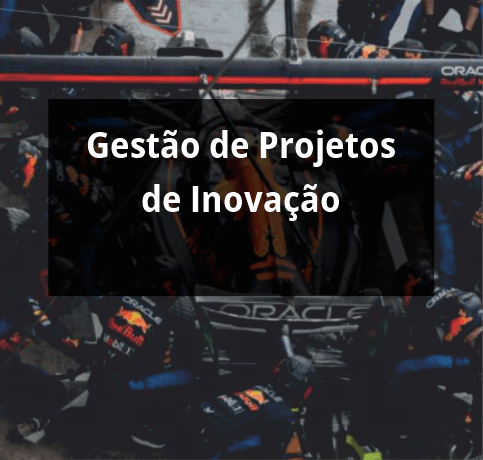Gestão de Projetos de Inovação